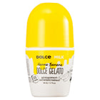 DOLCE MILK مزيل العرق "هانا بانانا"