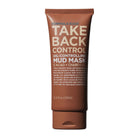 Take Back Control Oil-Controlling Mud Mask