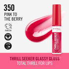 Thrill Seeker Glassy Gloss