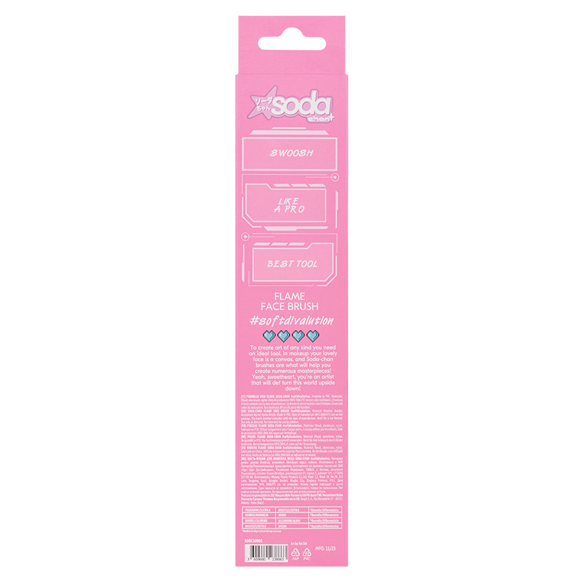 SODA-CHAN FLAME FACE BRUSH #softdivalution – online store